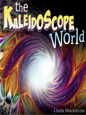 cover image of The Kaleidoscope World